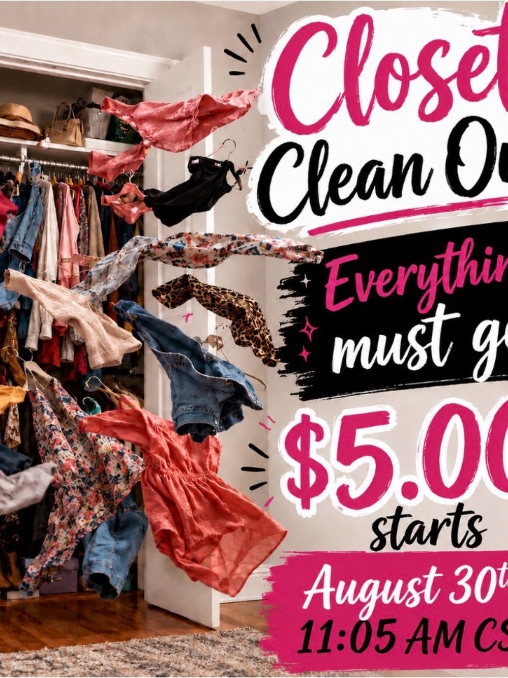 It’s been too long!  Closet clearance.
